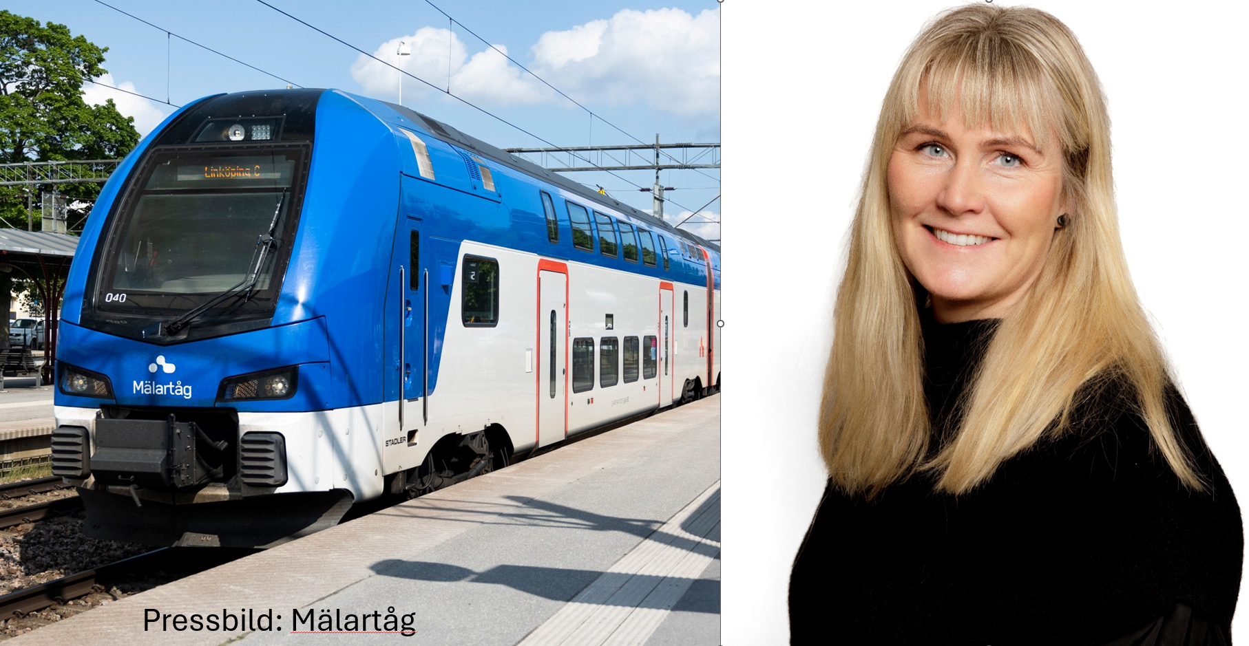 Bild på ett Mälartåg på en station samt Regionstyrelsens ordförande Jenny Steen